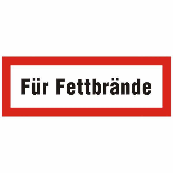 Brandschutzschild mit Text Für Fettbrände