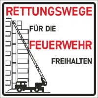 Hinweisschild Rettungswege für die Feuerwehr freihalten