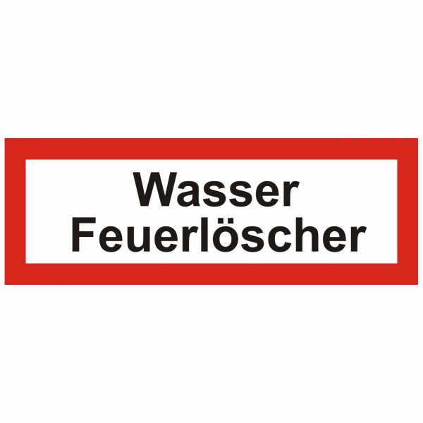 Brandschutzschild mit Text Wasser Feuerlöscher