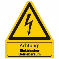 Kombischild Warnzeichen mit Text  Achtung! Elektrischer Betriebsraum