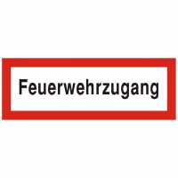 Brandschutzschild mit Text Feuerwehrzugang