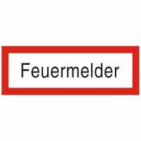 Brandschutzschild mit Text Feuermelder