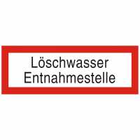 Brandschutzschild mit Text Löschwasser Entnahmestelle