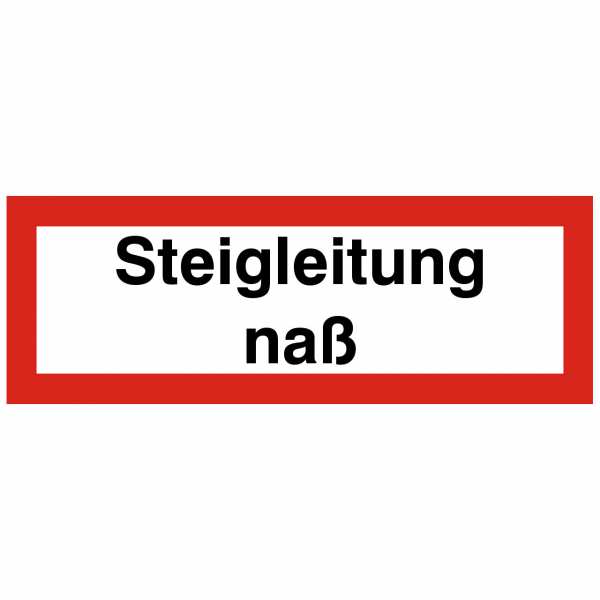Brandschutzschild mit Text Steigleitung nass