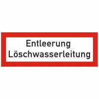Brandschutzschild mit Text Entleerung Löschwasserleitung
