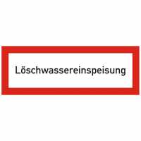 Brandschutzschild mit Text Löschwassereinspeisung
