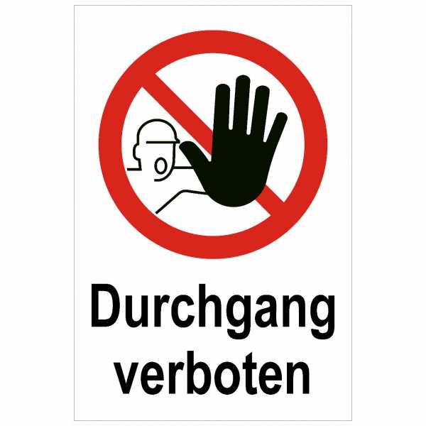 Kombischild mit Text Durchgang verboten mit Piktogramm D-P006 ISO 7010